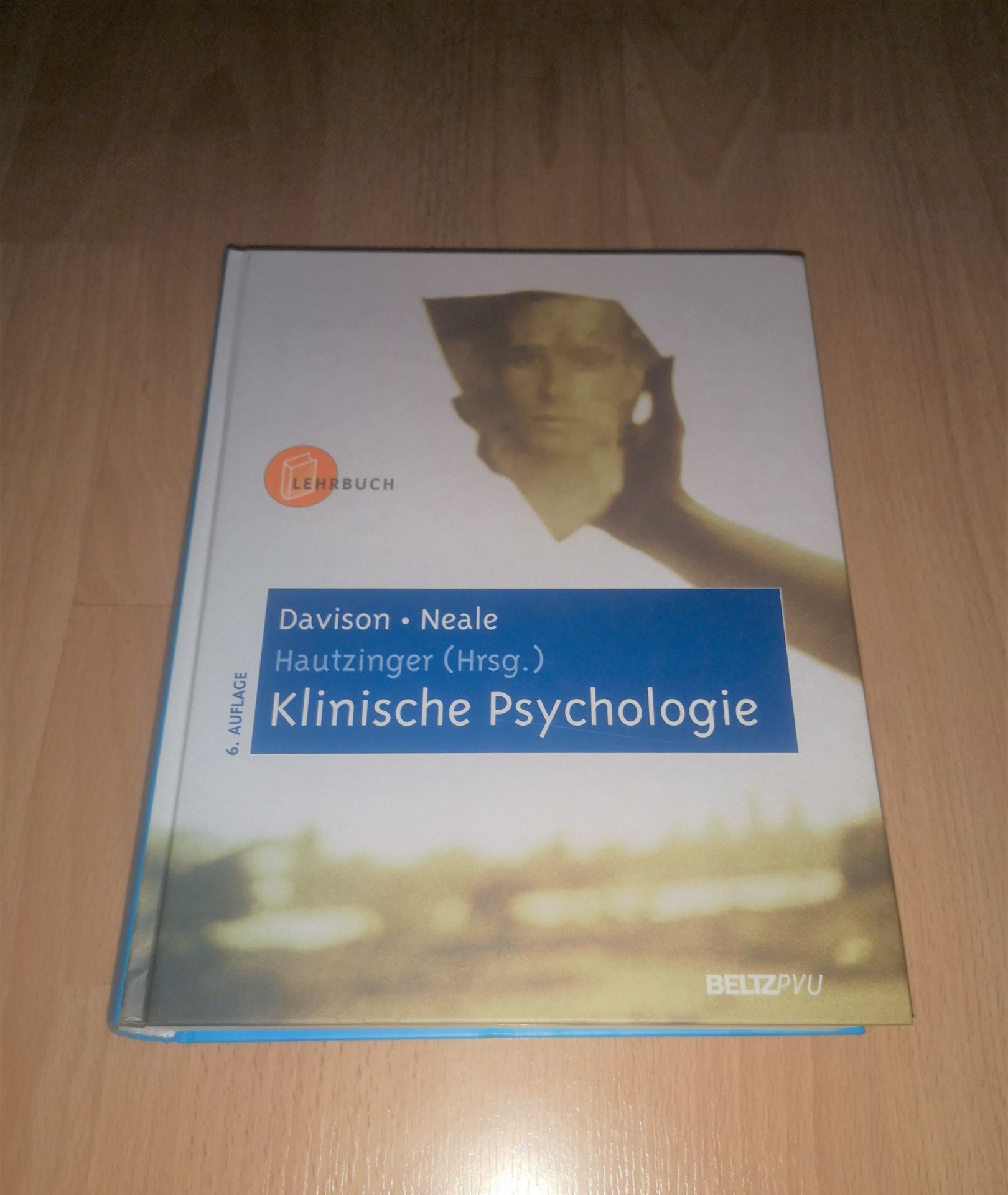 Davison, Neale, Hautzinger, Klinische Psychologie - Lehrbuch - Davison und Neale