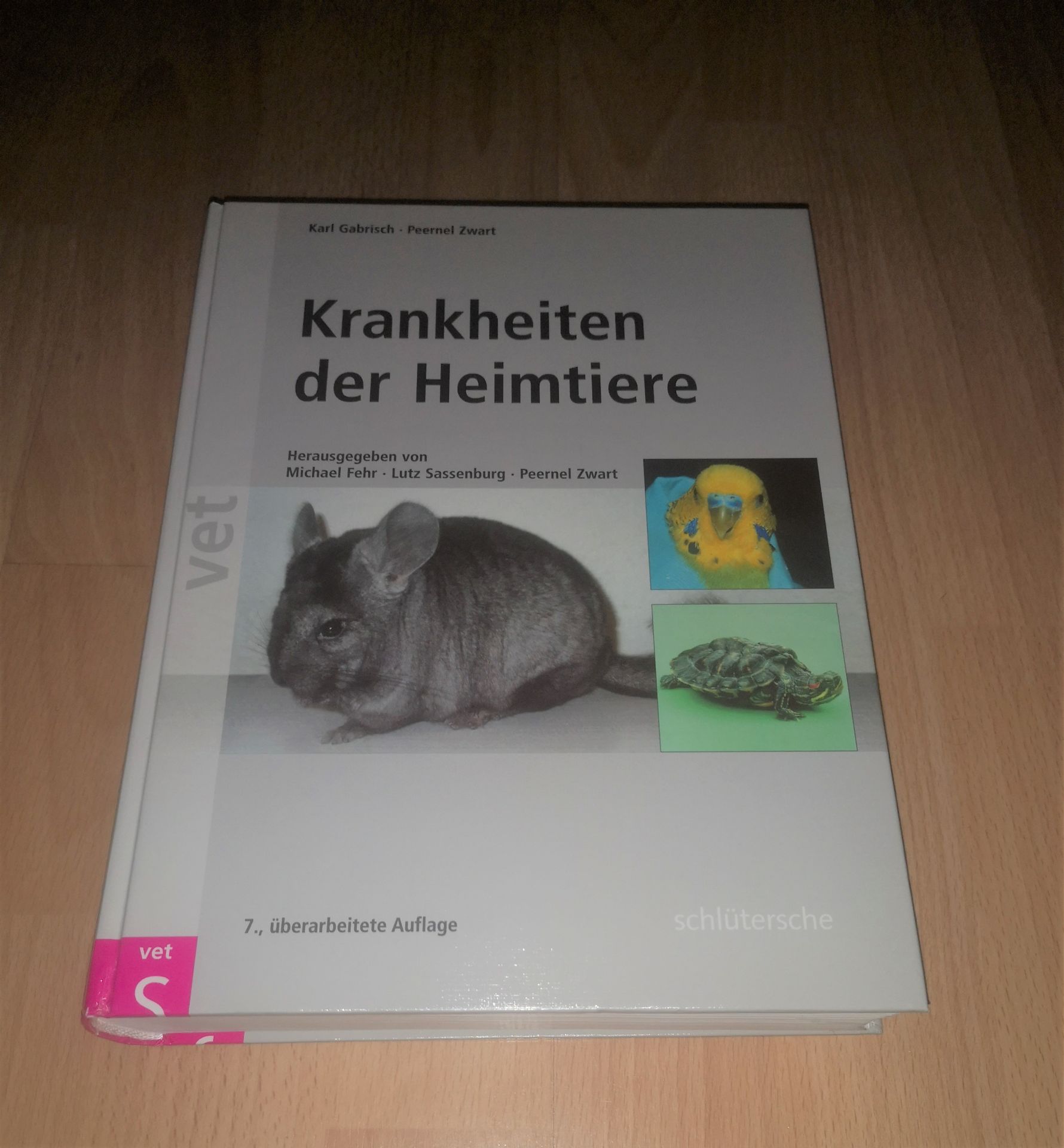 Karl Gabrisch, Krankheiten der Heimtiere / 7. Auflage - Gabrisch, Karl (Mitwirkender), Michael (Herausgeber) Fehr und Ruth (Mitwirkender) Baumgartner