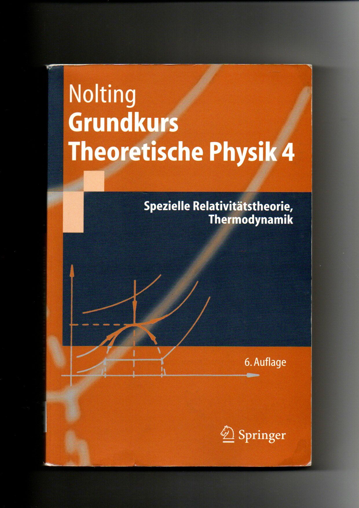 Wolfgang Nolting, Grundkurs Theoretische Physik 4 - 4/1 und 4/2 in einem Band - Nolting, Wolfgang