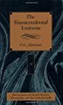 The Transcendental Universe: Six Lectures on Occult Science, Theosophy, and the Catholic Faith : Delivered Before the Berean Society (Esoteric, 1) - Harrison C., G. und Christopher Bamford