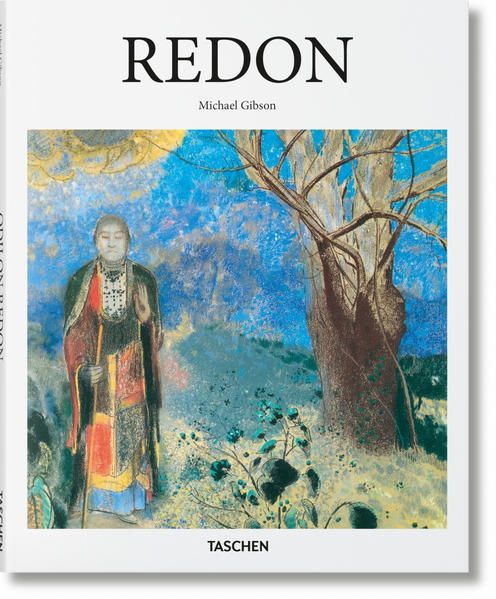 Odilon Redon : 1840-1916 : der Prinz der Träume / Michael Gibson ; Übersetzung: Ingeborg Schmutte, Hamburg - Gibson, Michael und Odilon Redon