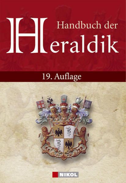 Handbuch der Heraldik Wappenfibel - Adolf M. Hildebrandt, Adolf M