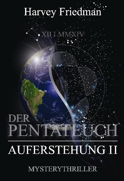 Der Pentateuch / Die Auferstehung II - Friedman, Harvey und Andreas F Goldberg