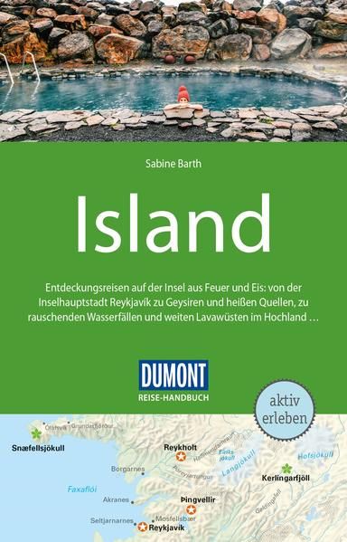 DuMont Reise-Handbuch Reiseführer Island: mit Extra-Reisekarte - Barth, Sabine