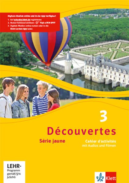 Découvertes 3. Série jaune (ab Klasse 6): Cahier d'activités mit Audios und Filmen 3. Lernjahr (Découvertes. Série jaune (ab Klasse 6). Ausgabe ab 2012)