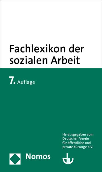 Fachlexikon der sozialen Arbeit - Deutscher Verein für öffentliche und private Fürsorge, e.V.