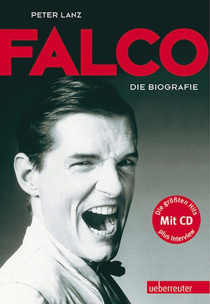 Falco mit CD: Die Biografie - Peter, Lanz