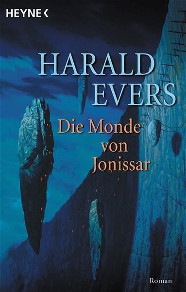 Höhlenwelt-Saga, Bd. 7: Die Monde von Jonissar - Evers, Harald