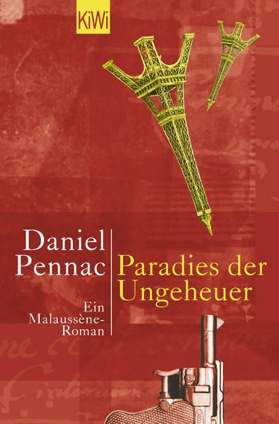 Paradies der Ungeheuer: Ein Malaussène-Roman (Die Benjamin Malaussène Reihe, Band 1) - Pennac, Daniel und Eveline Passet