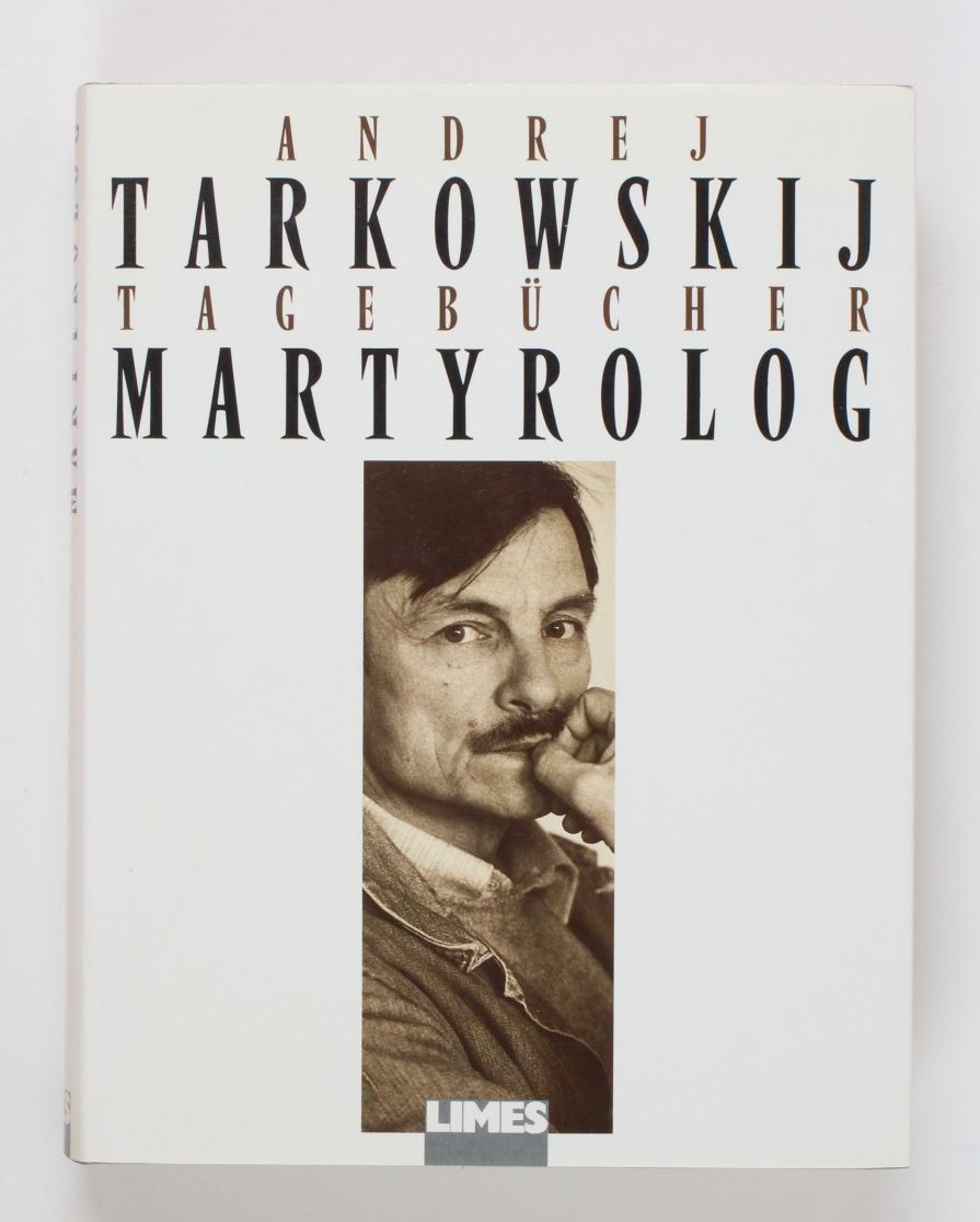 Martyrolog Band 1. Tagebücher 1970-1986 - Tarkowskij, Andrej