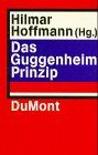 Das Guggenheim-Prinzip - Hilmar, Hoffmann
