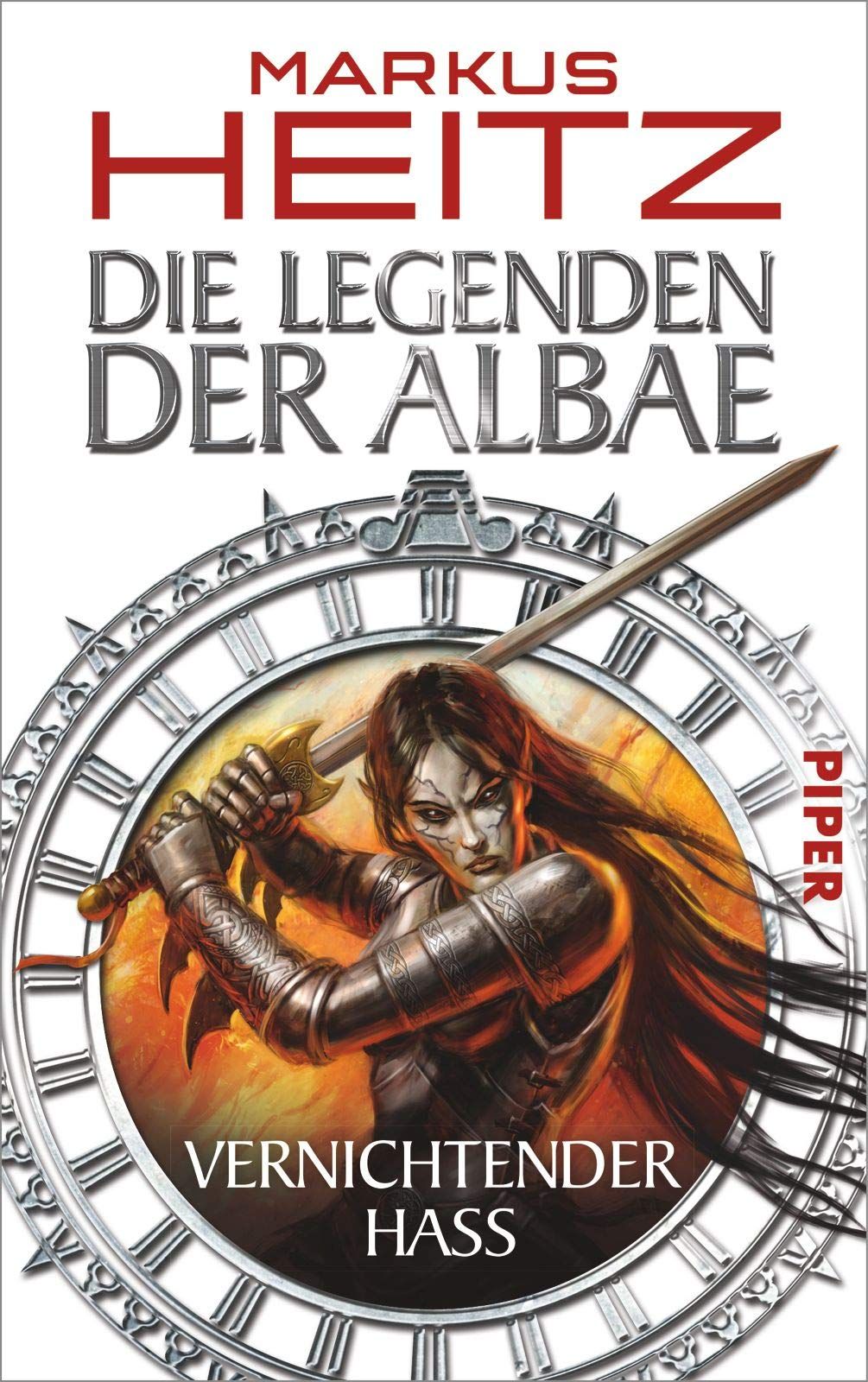Die Legenden der Albae: Vernichtender Hass (Die Legenden der Albae 2) - Heitz, Markus