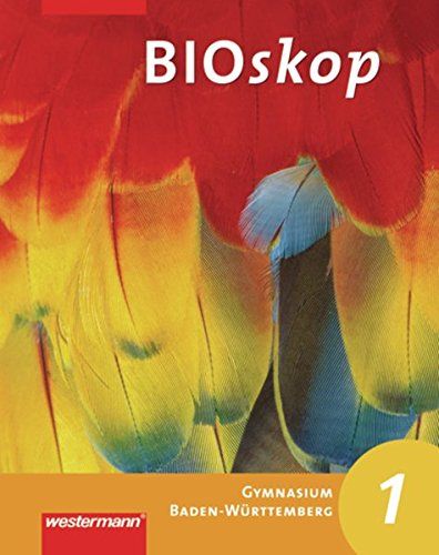 BIOskop SI - Ausgabe 2011 für Baden-Württemberg: Schülerband 1 - Schulenberg, Wolfgang und Rainer Hausfeld