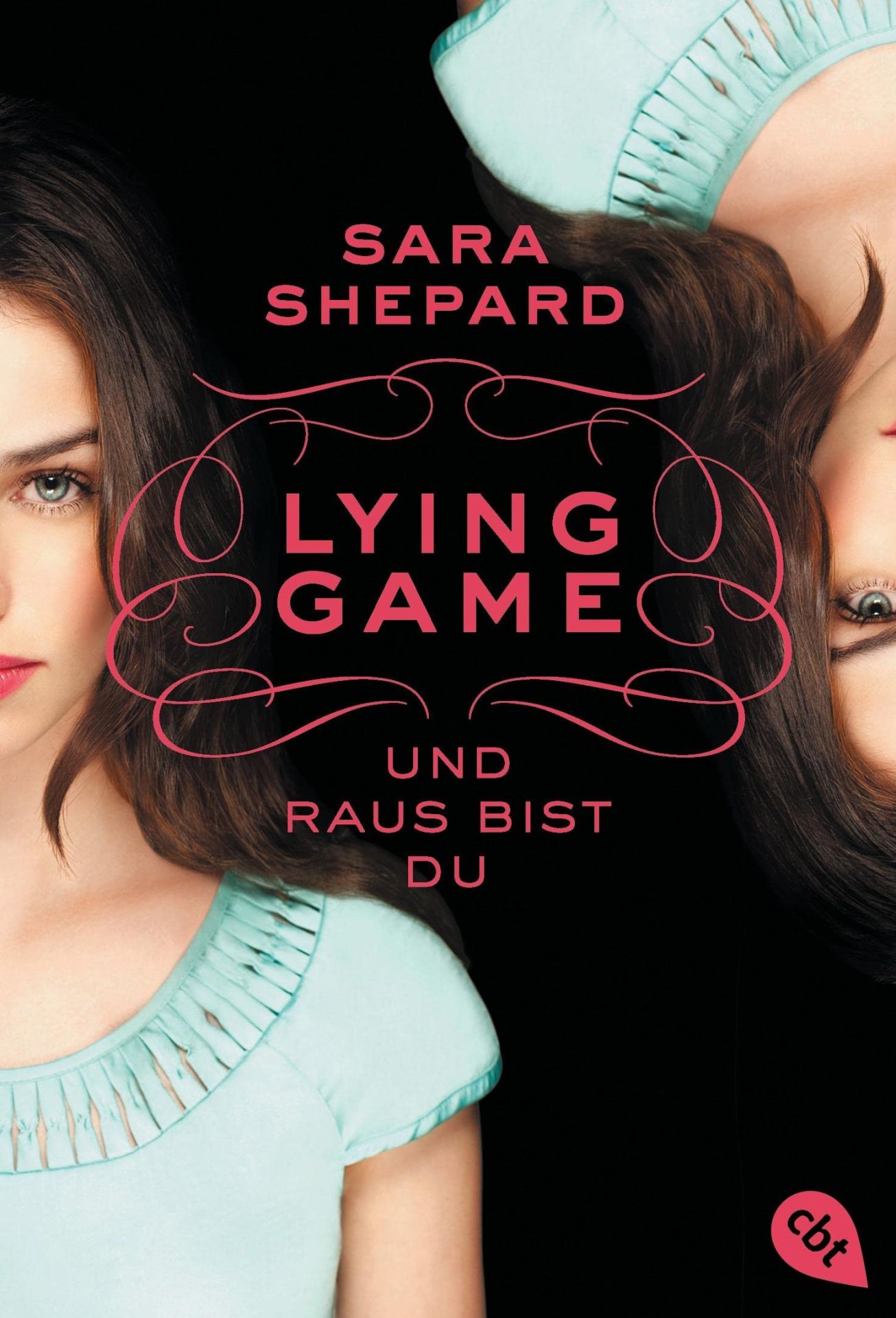 LYING GAME - Und raus bist du (Die Lying Game-Reihe, Band 1) - Shepard, Sara