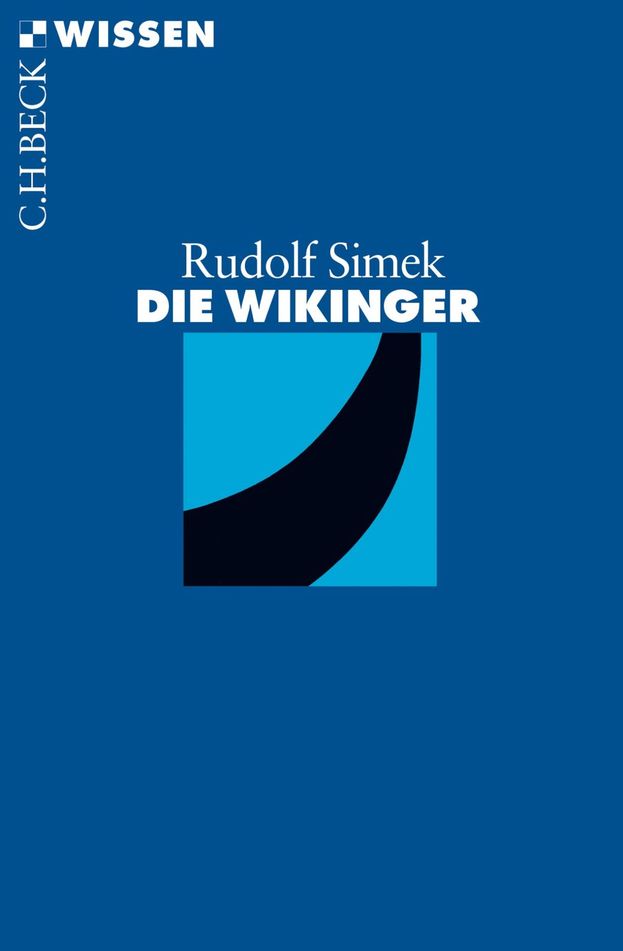 Die Wikinger - Simek, Rudolf