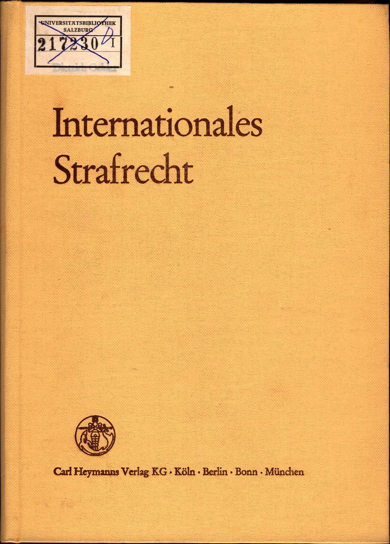 Internationales Strafrecht - Oehler, Dietrich