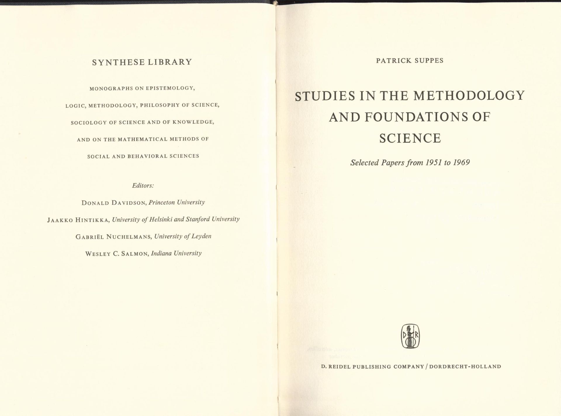 Studies in the Methodology and Foundations of Science Selected Papers from 1951 to 1969 - Suppes, Patrick