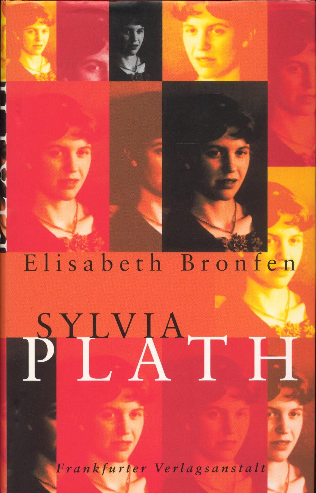 Sylvia Plath Deutsch von Andrea Paluch und Robert Habeck - Bronfen, Elisabeth, Andrea Paluch  und Robert Habeck
