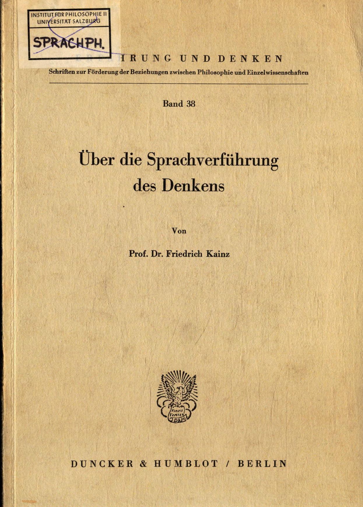 Über die Sprachverführung des Denkens Band 38 - Kainz, Friedrich