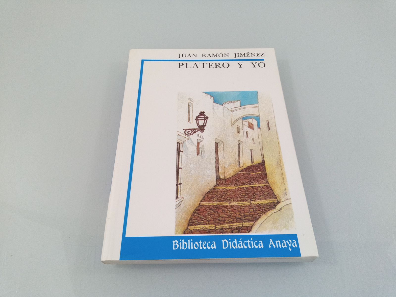Platero y yo (CLÁSICOS - Biblioteca Didáctica Anaya) - Jiménez, Juan Ramón