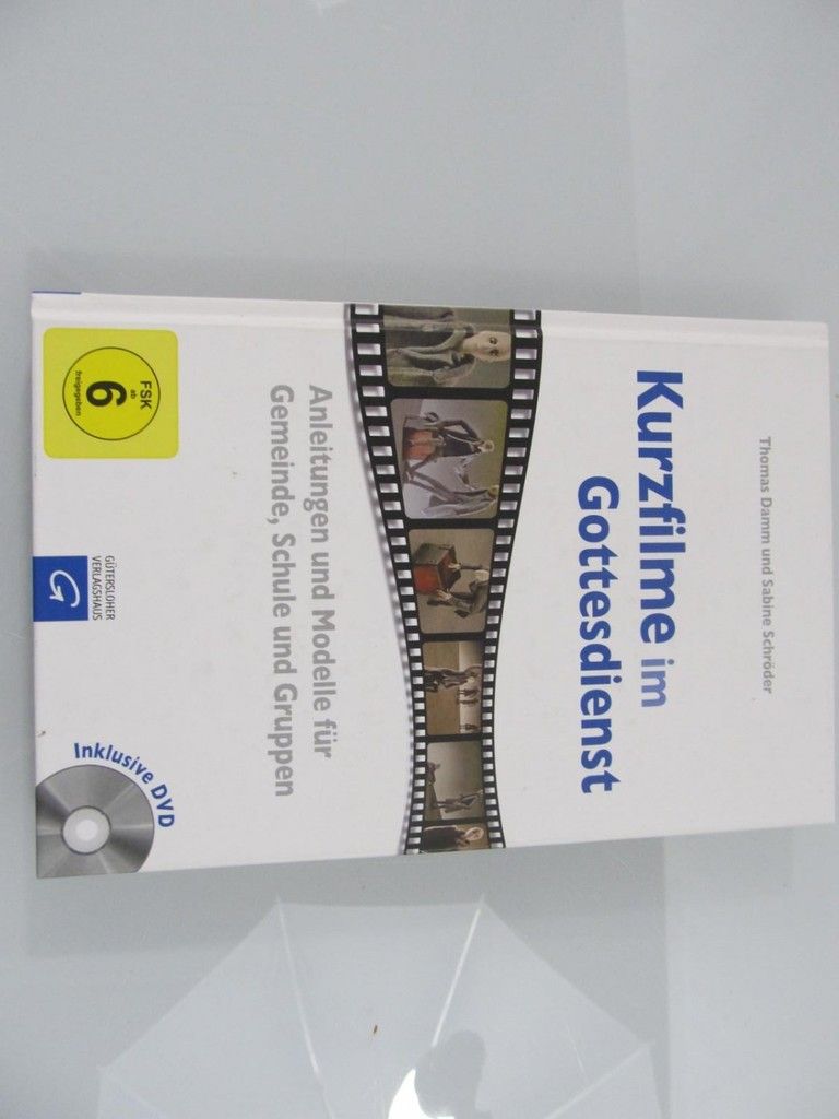 Kurzfilme im Gottesdienst - Anleitungen und Modelle für Gemeinde, Schule und Gruppen mit CD - Thomas, Damm und Schröder Sabine