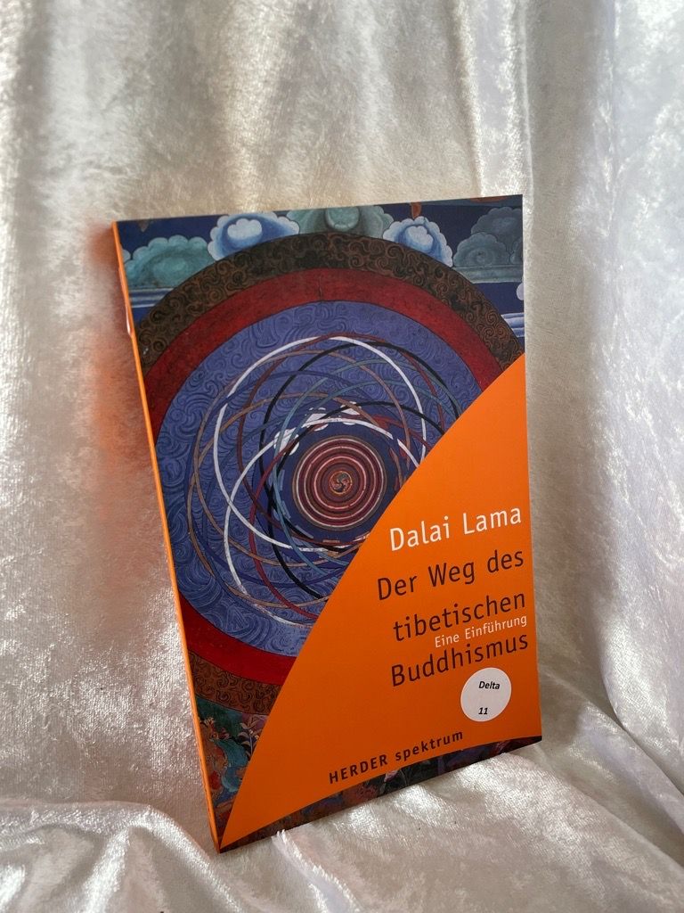Der Weg des tibetischen Buddhismus Eine Einführung - Dalai, Lama XIV., Lama Dalai und Lama Le Dalai