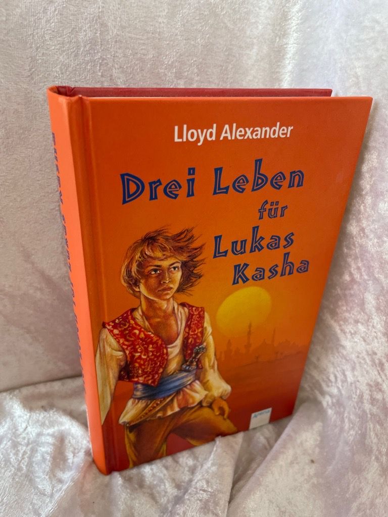 Drei Leben für Lukas Kasha Aus dem Amerikan. von Wolf Harranth - Lloyd, Alexander