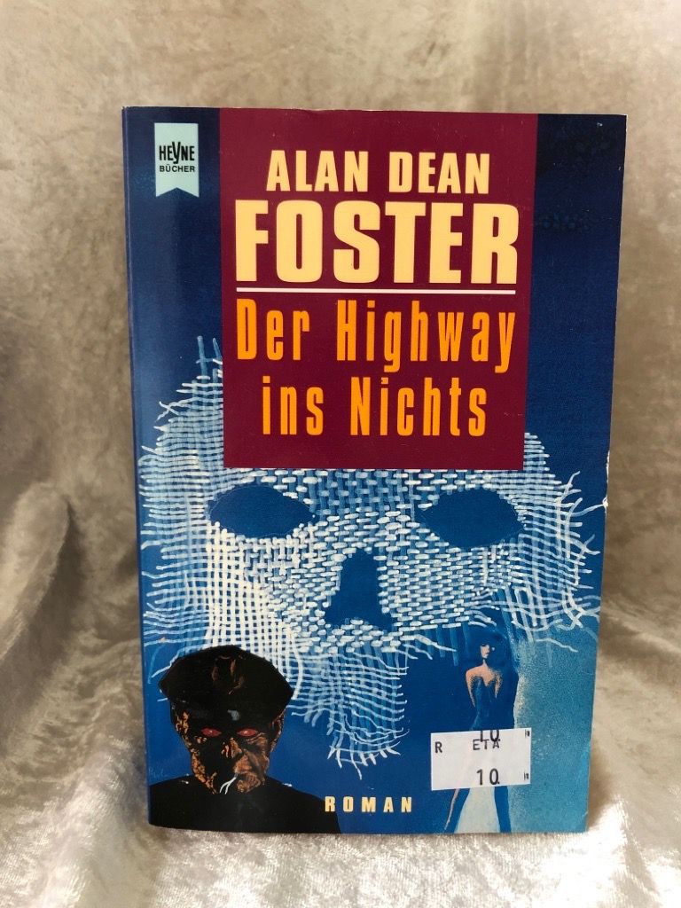 Der Highway ins Nichts - Alan, Dean Foster