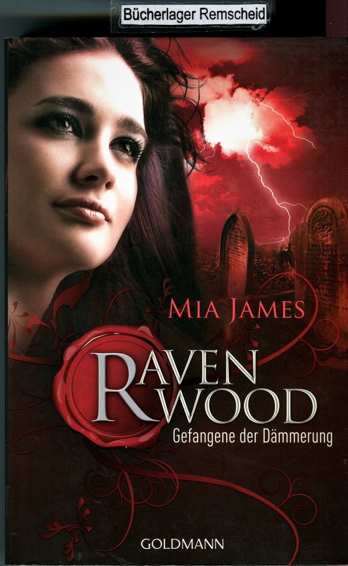 Gefangene der Dämmerung: Ravenwood 2 - Roman - James, Mia