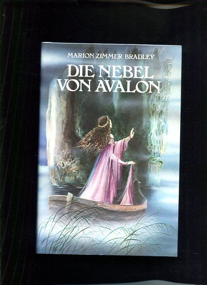 Die Nebel von Avalon Roman - Bradley, Marion Zimmer