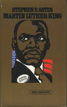 Martin Luther King. Kämpfer für Gewaltlosigkeit. Biographie. Aus d. Amerikan. übers. von Renate Zeschitz. - Oates, Stephen B.