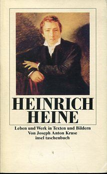 Heinrich Heine - Leben und Werk in Daten und Bildern. insel taschenbuch it 615. - Kruse, Joseph A. (Hrsg.) und Heinrich Heine