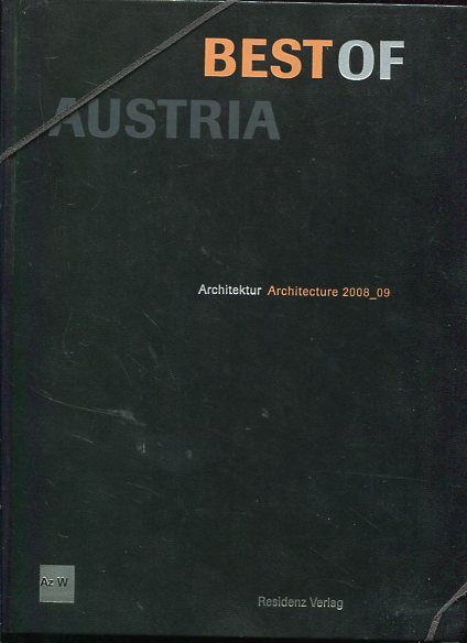 Best of Austria 2. Architektur Architecture 2008/09. Herausgegeben vom Architekturzentrum Wien. - ohne Autorenangabe