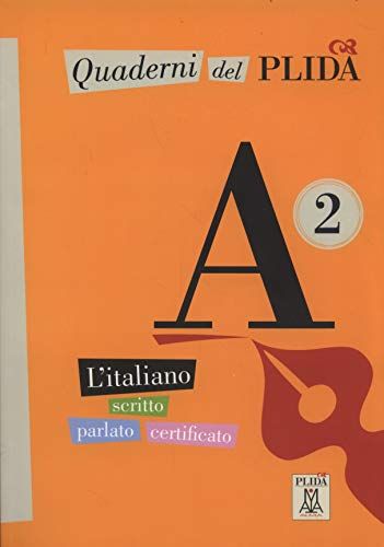 QUADERNI DEL PLIDA A2: Quaderni del PLIDA A2 - libro + CD - D'Aguanno, Daniele Silvia Giugni und Costanza Menzinger