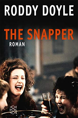The snapper : Roman. Aus dem Engl. von Renate Orth-Guttmann / Fischer  15303 - Doyle, Roddy