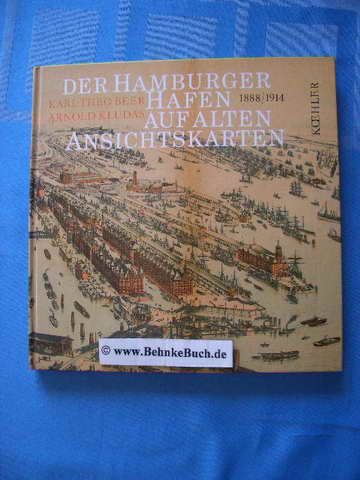 Der Hamburger Hafen auf alten Ansichtskarten 1888-1914