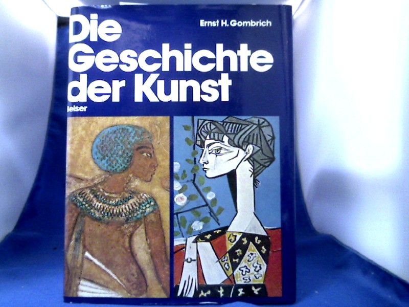 Die Geschichte der Kunst. - Gombrich, Ernst H.