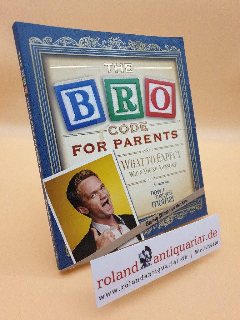 The Bro Code for Parents - Stinson, Barney