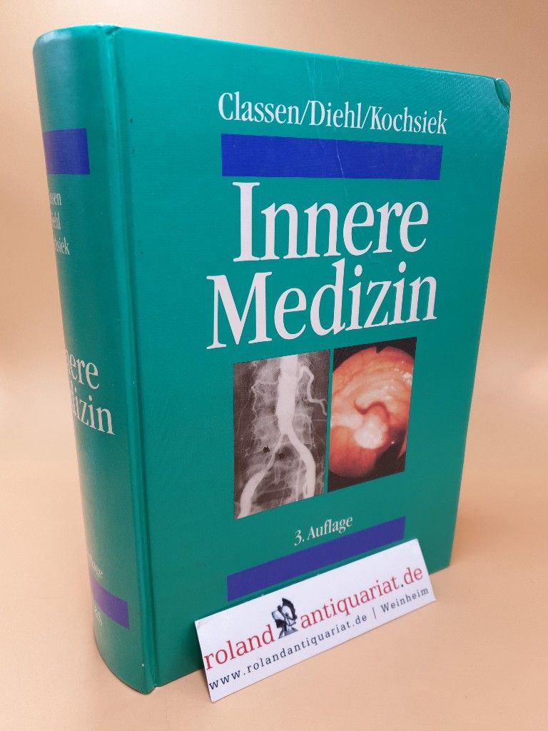 Innere Medizin - Classen, Meinhard