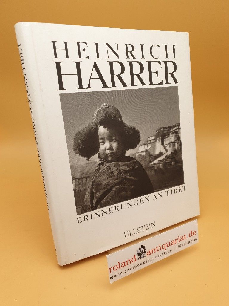 Erinnerungen an Tibet - Harrer, Heinrich