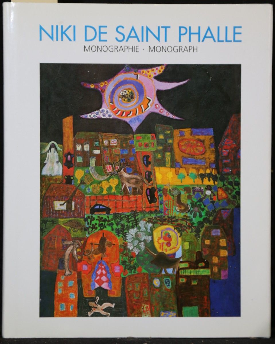 Niki de Saint Phalle. Monographie. Monograph. - Grece, Michel de, Pontus Hulten und Ulrich u.a. Krempel