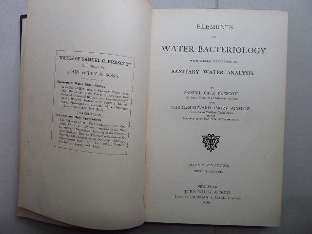 Elements of water bacteriology, with special reference to sanitary water analysis. - PRESCOTT Samuel Cate and WINSLOW Charles-Edward Amory