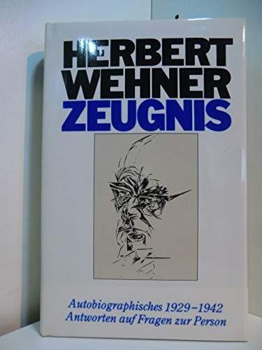Zeugnis. Hrsg. von Gerhard Jahn - Wehner, Herbert