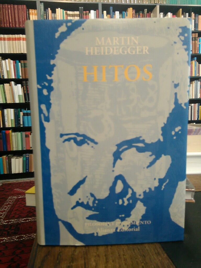 Hitos. Versión de Helena Cortés y Artuo Leyte. - Heidegger, Martin