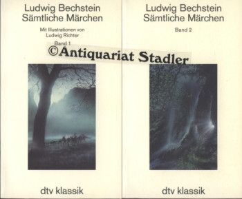 Sämtliche Märchen. 2 Bände. Herausgeg. von Walter Scherf. (= dtv 2207: dtv-Klassik). - Bechstein, Ludwig