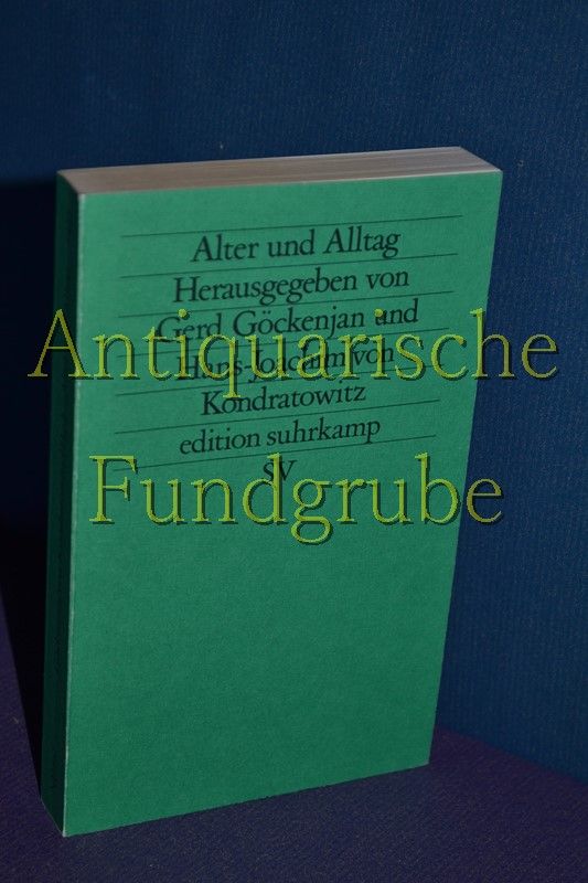 Alter und Alltag (Edition Suhrkamp) (German Edition)
