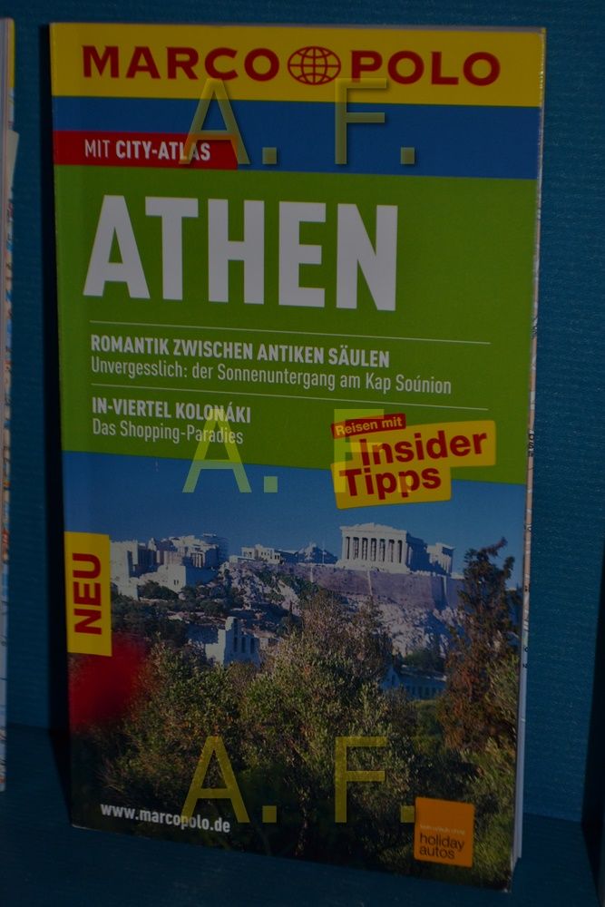 Athen : Reisen mit Insider-Tipps , [mit City-Atlas]. Marco Polo - Bötig, Klaus