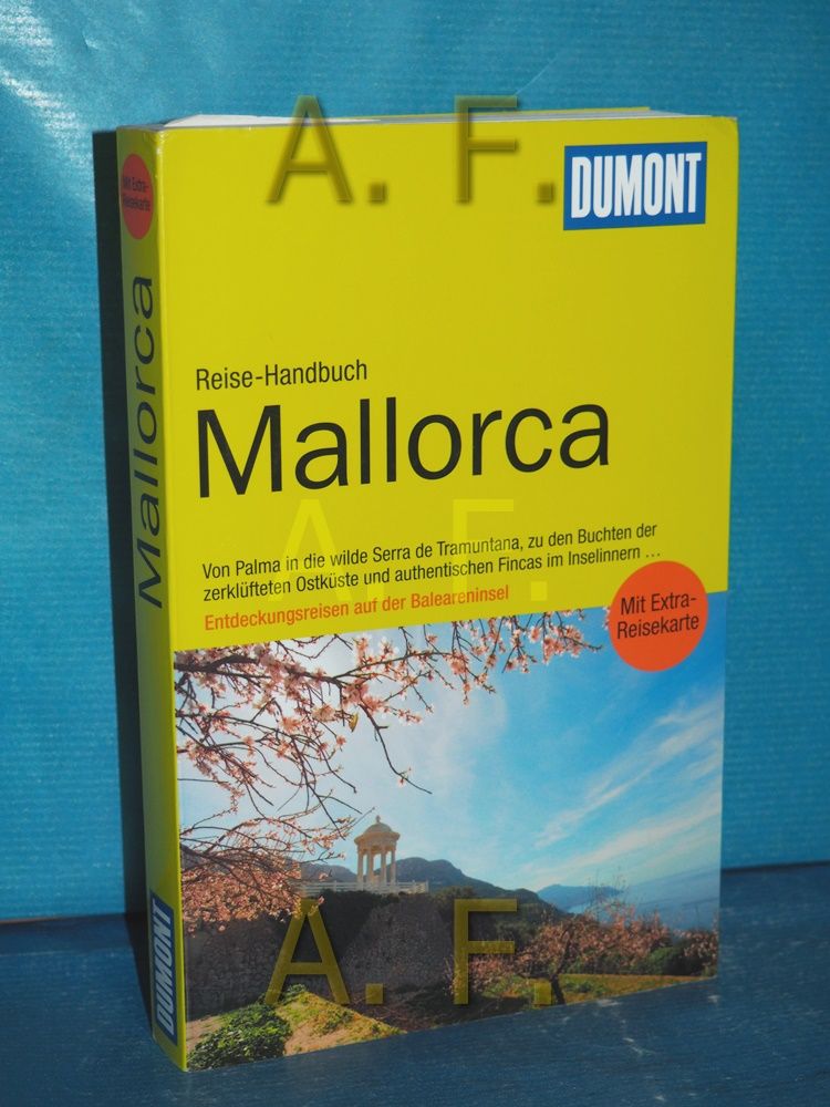 Mallorca : [mit Extra-Reisekarte] Susanne Lipps , Oliver Breda / DuMont-Reise-Handbuch - Lipps, Susanne und Oliver Breda