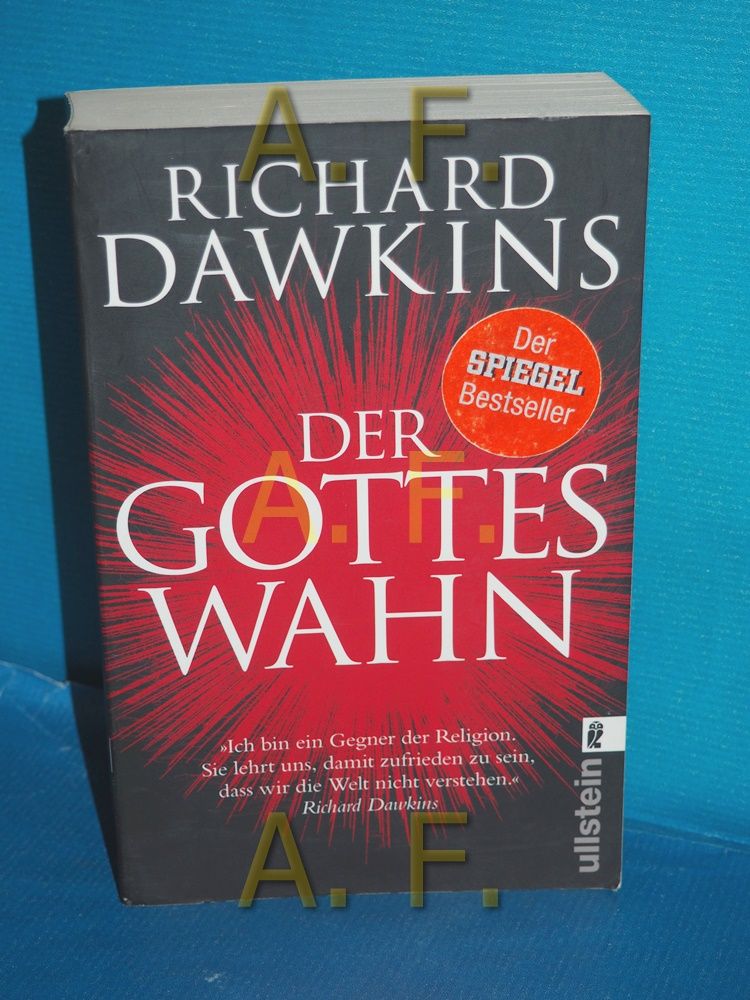 Der Gotteswahn Aus dem Engl. von Sebastian Vogel / Ullstein , 37232 - Dawkins, Richard