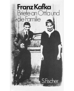 Briefe an Ottla und die Familie. Hrsg. von H. Binder u. K. Wagenbach.